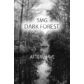 Dark Forest by SMG Soaps