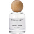 Figue & Vanilla by Giardino Magico
