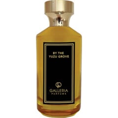 By the Yuzu Grove by Galleria Parfums