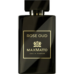 Rose Oud by MaxMatto