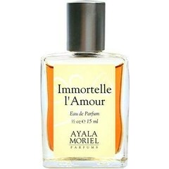 Immortelle l'Amour by Ayala Moriel