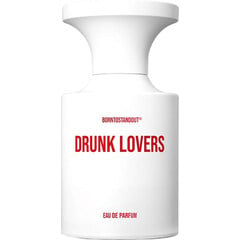Drunk Lovers by Borntostandout