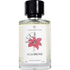 A la Brune by L'Horloge de Flore