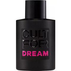 Dream by Cult For