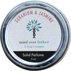 Geranium & Jasmine by Mind Over Lather
