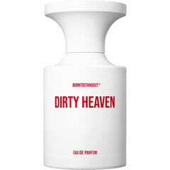 Dirty Heaven by Borntostandout