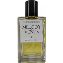 Melody of Venus by Castanez Parfums