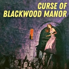 Curse of Blackwood Manor by Pulp Fragrance