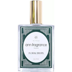 07. Floral Drops by ann fragrance