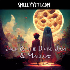 Jack & the Divine Jam & Mallow by Smelly Yeti