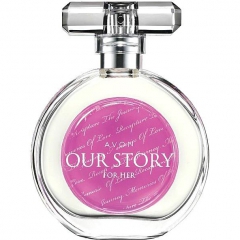 Our Story for Her by Avon