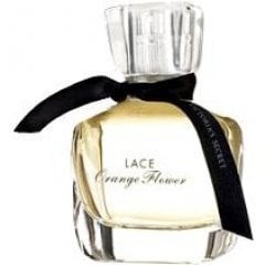 Parfums Intimes - Lace: Orange Flower by Victoria's Secret