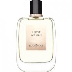 I Love My Man by Roos & Roos / Dear Rose