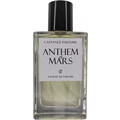 Anthem of Mars by Castanez Parfums