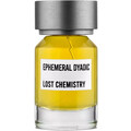 Lost Chemistry by Ephemeral Dyadic