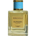 Euphoria by Birkholz