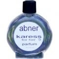 Karess by Abner Cologne